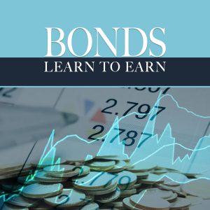 Bonds Learn To Earn