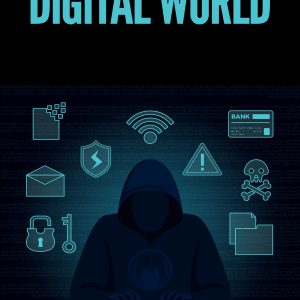 Defend Your Digital World