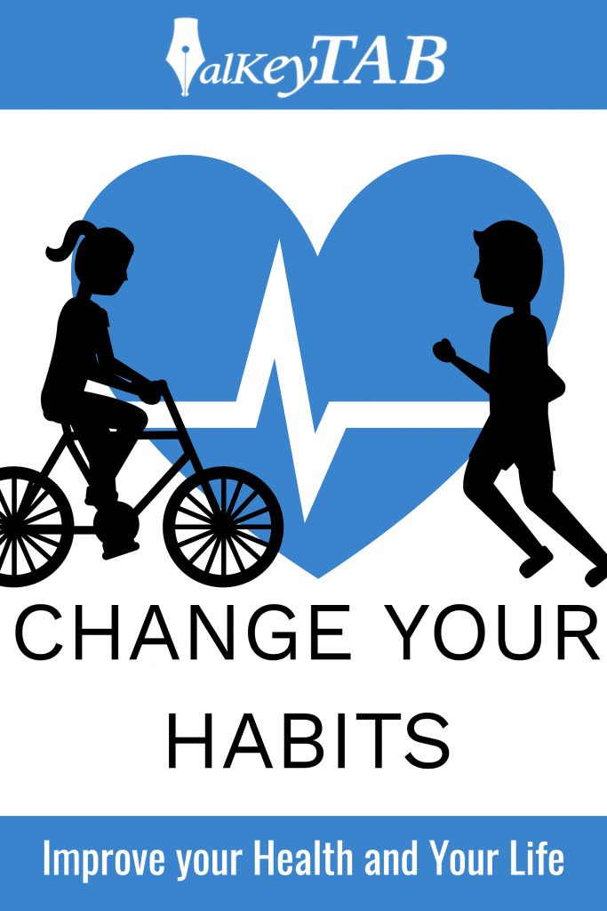 change your habits