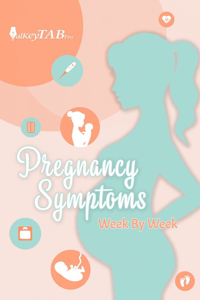 Pregnancy Symptoms Week By Week